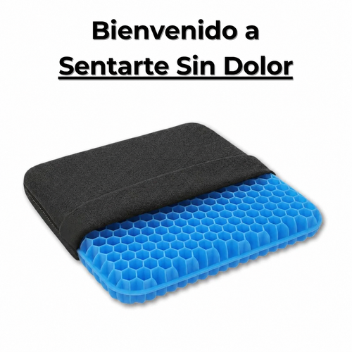 Bienvenido a sentarte sin dolor - Cojín de gel Sentia
